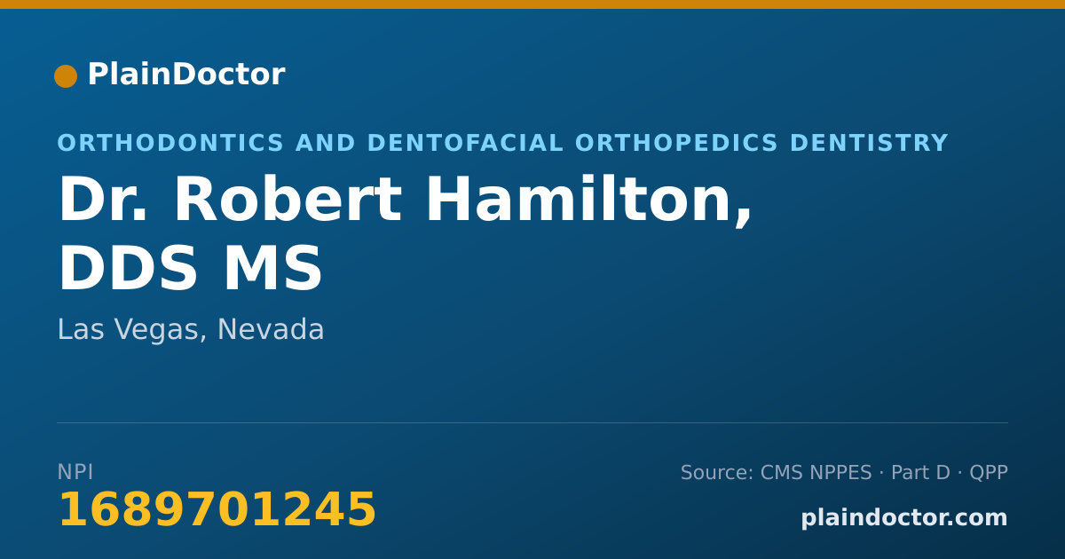 Shareable card for Robert Hamilton, DDS MS - Orthodontics and Dentofacial Orthopedics Dentistry, Las Vegas, NV