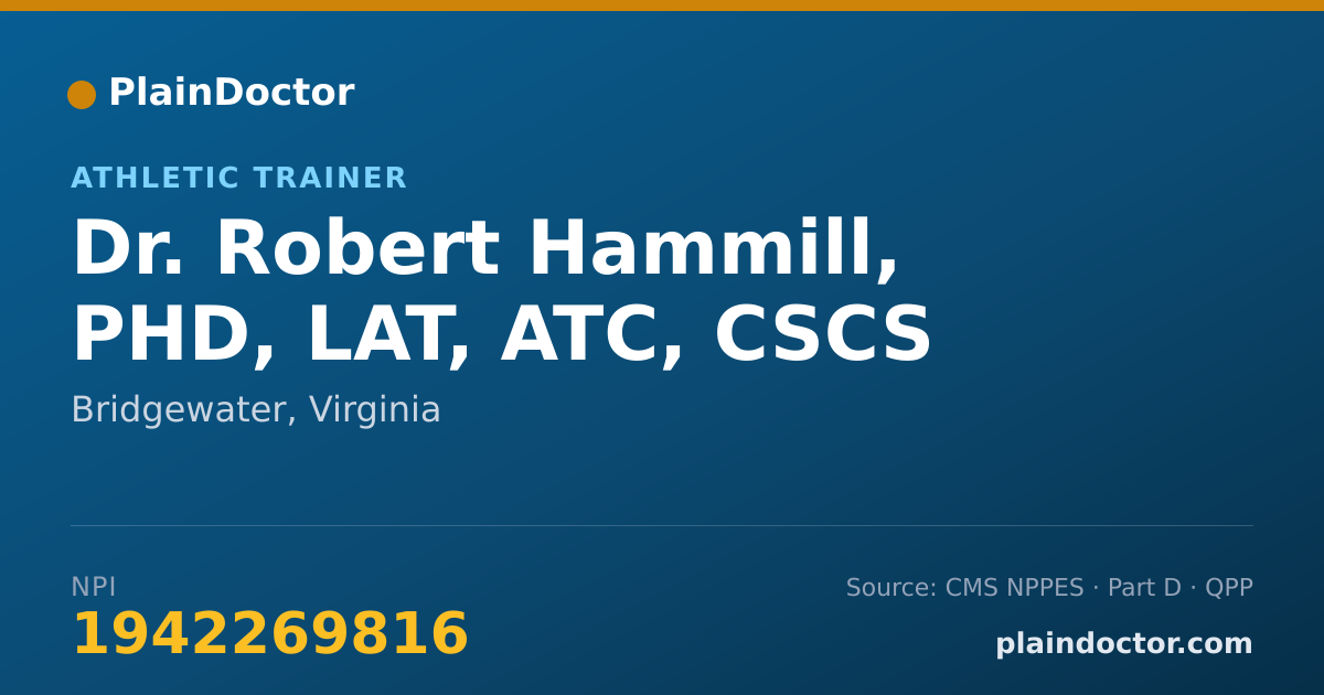 Shareable card for Robert Hammill, PHD, LAT, ATC, CSCS - Athletic Trainer, Bridgewater, VA