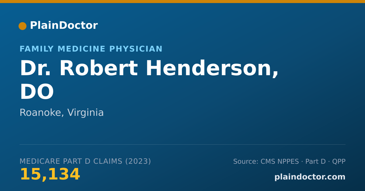 Shareable card for Robert Henderson, DO - Family Medicine Physician, Roanoke, VA