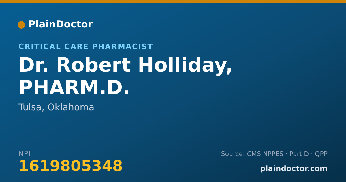 Shareable card for Robert Holliday, PHARM.D. - Critical Care Pharmacist, Tulsa, OK