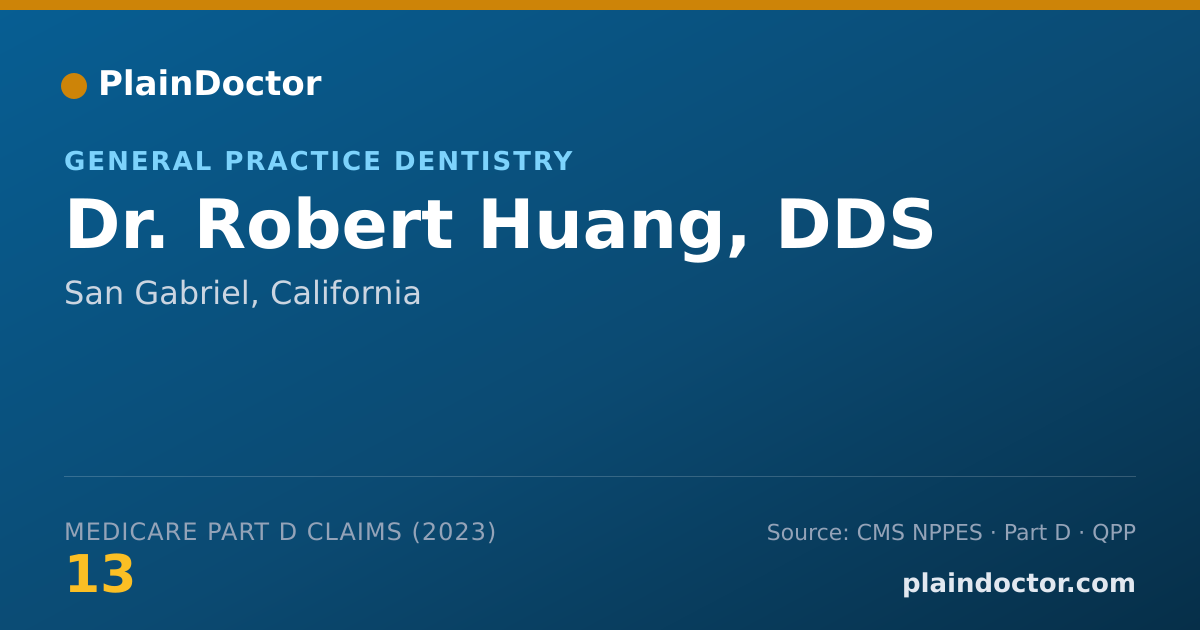 Shareable card for Robert Huang, DDS - General Practice Dentistry, San Gabriel, CA
