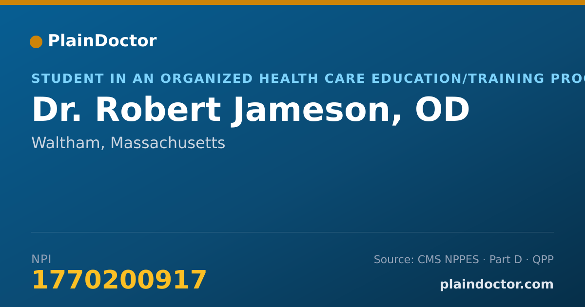 Shareable card for Robert Jameson, OD - Student in an Organized Health Care Education/Training Program, Waltham, MA