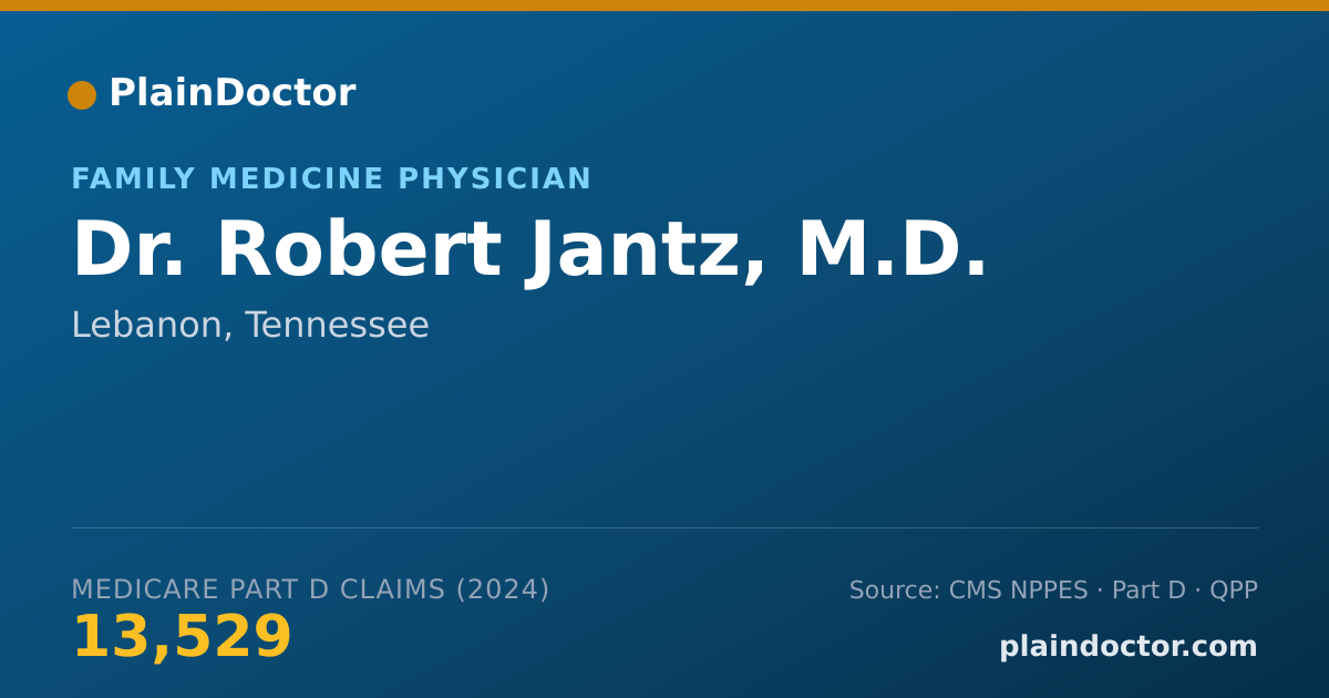 Shareable card for Robert Jantz, M.D. - Family Medicine Physician, Lebanon, TN