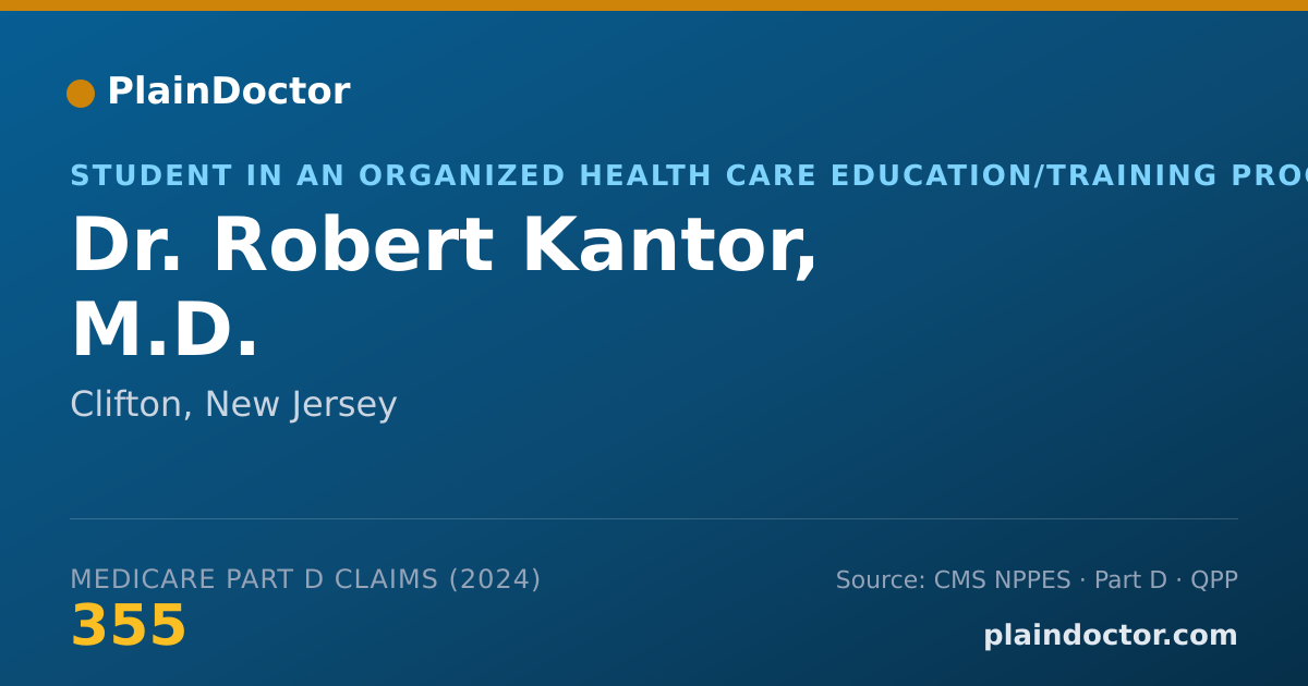 Shareable card for Robert Kantor, M.D. - Student in an Organized Health Care Education/Training Program, Clifton, NJ