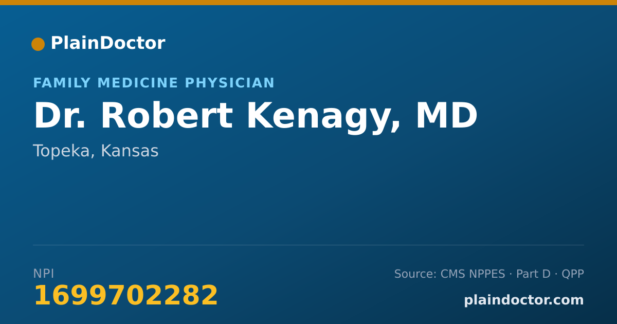 Shareable card for Robert Kenagy, MD - Family Medicine Physician, Topeka, KS