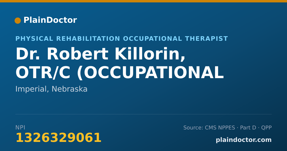 Shareable card for Robert Killorin, OTR/C (OCCUPATIONAL - Physical Rehabilitation Occupational Therapist, Imperial, NE