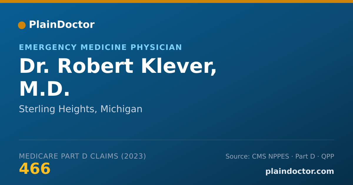 Shareable card for Robert Klever, M.D. - Emergency Medicine Physician, Sterling Heights, MI