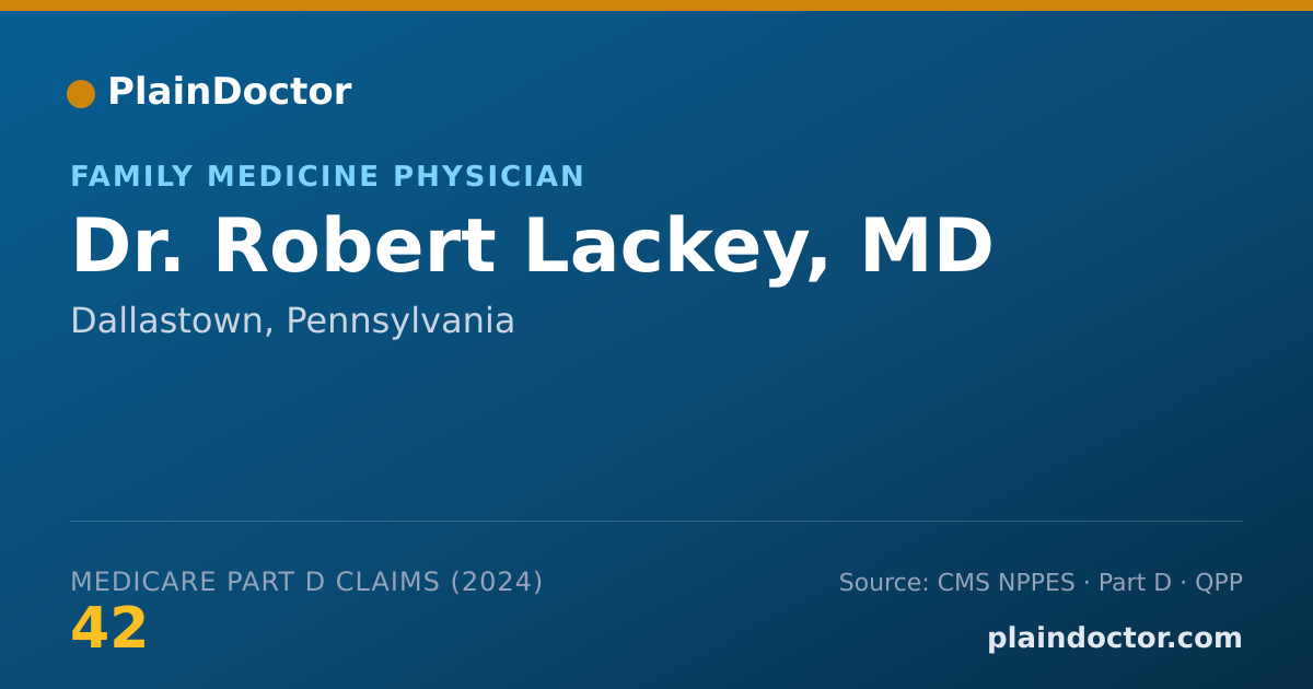 Shareable card for Robert Lackey, MD - Family Medicine Physician, Dallastown, PA