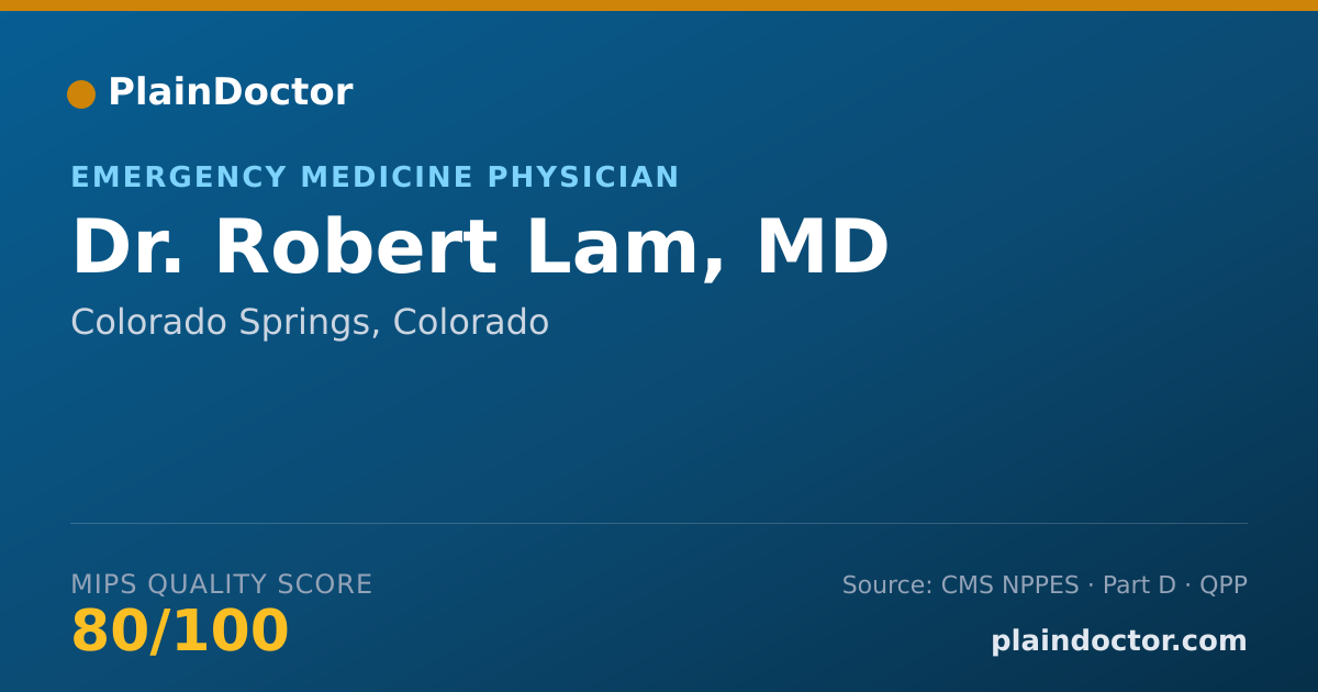 Shareable card for Robert Lam, MD - Emergency Medicine Physician, Colorado Springs, CO