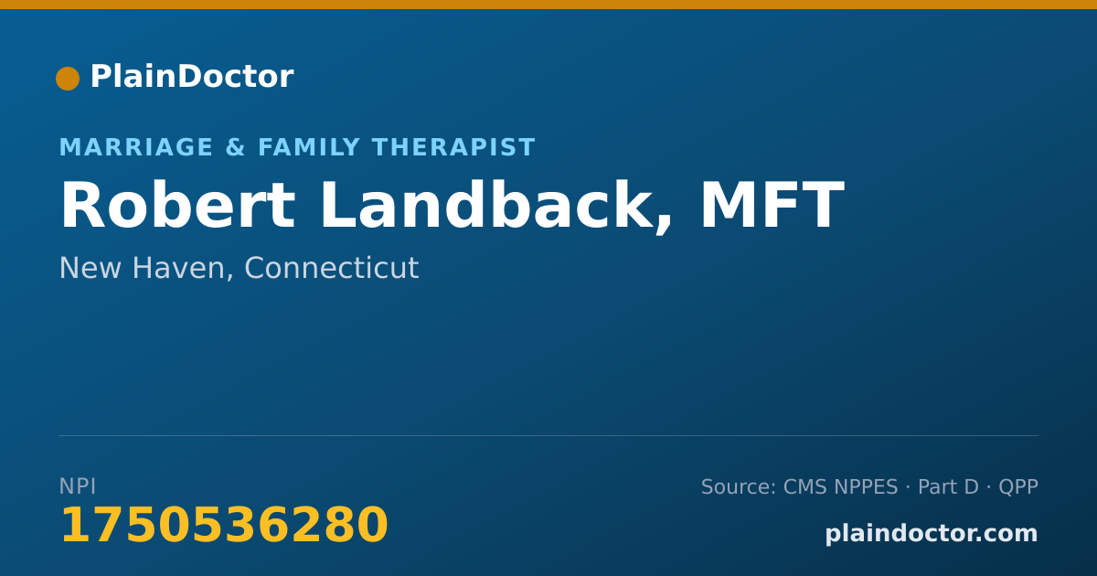 Shareable card for Robert Landback, MFT - Marriage & Family Therapist, New Haven, CT