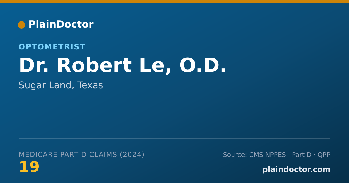Shareable card for Robert Le, O.D. - Optometrist, Sugar Land, TX