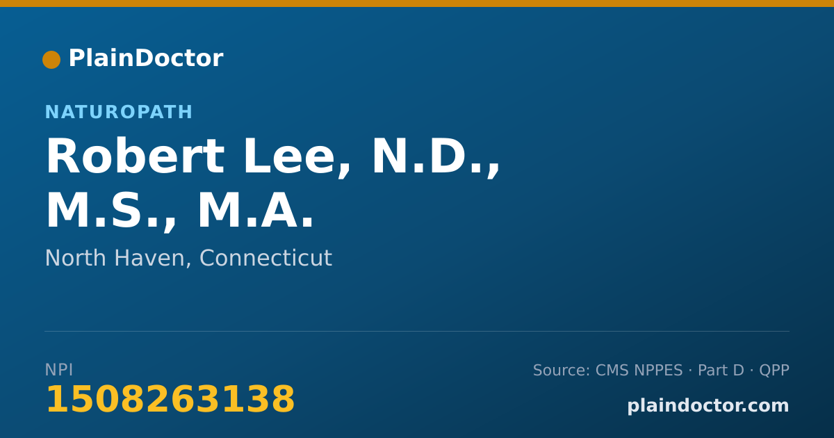 Shareable card for Robert Lee, N.D., M.S., M.A. - Naturopath, North Haven, CT