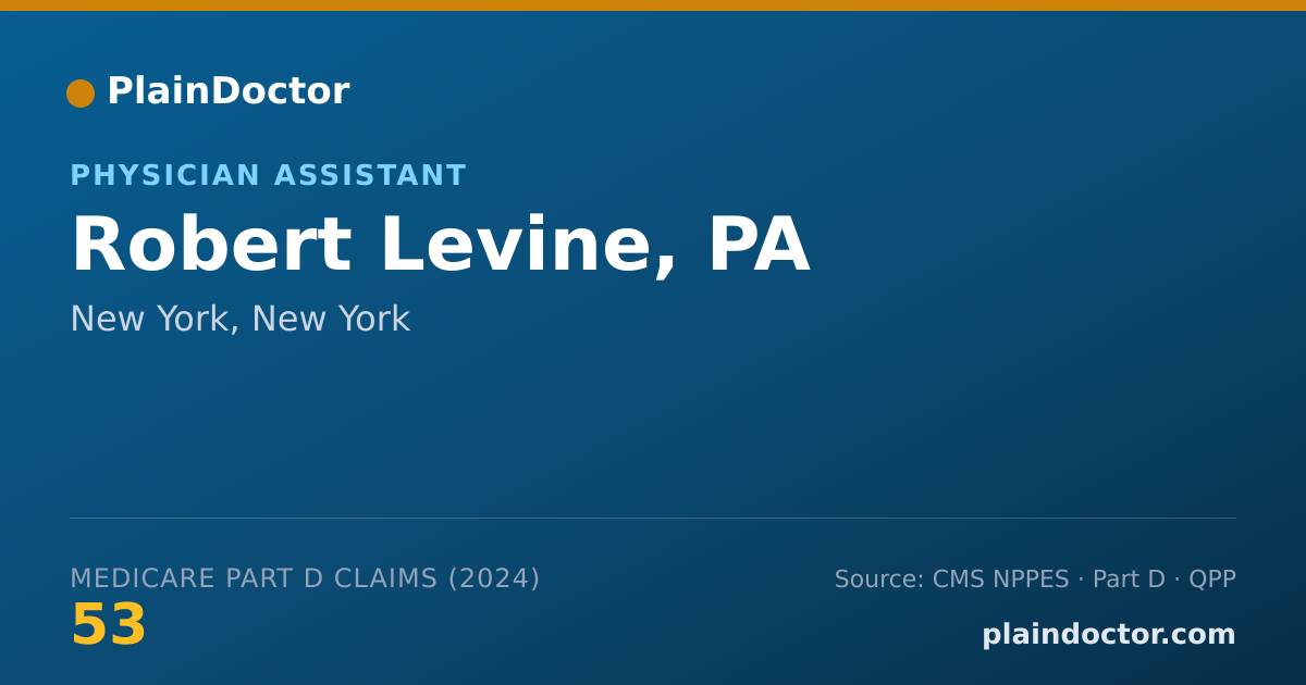 Shareable card for Robert Levine, PA - Physician Assistant, New York, NY