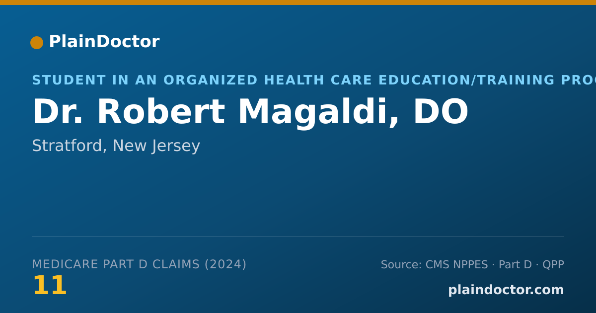 Shareable card for Robert Magaldi, DO - Student in an Organized Health Care Education/Training Program, Stratford, NJ