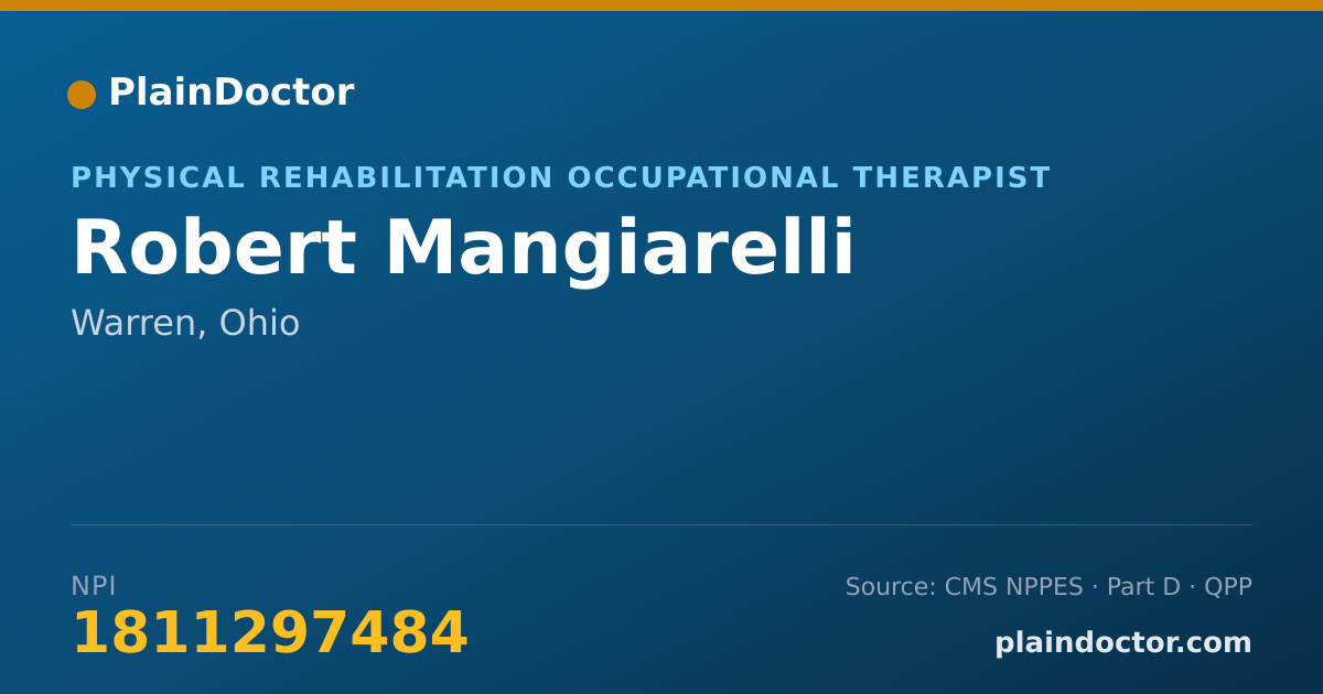 Shareable card for Robert Mangiarelli - Physical Rehabilitation Occupational Therapist, Warren, OH
