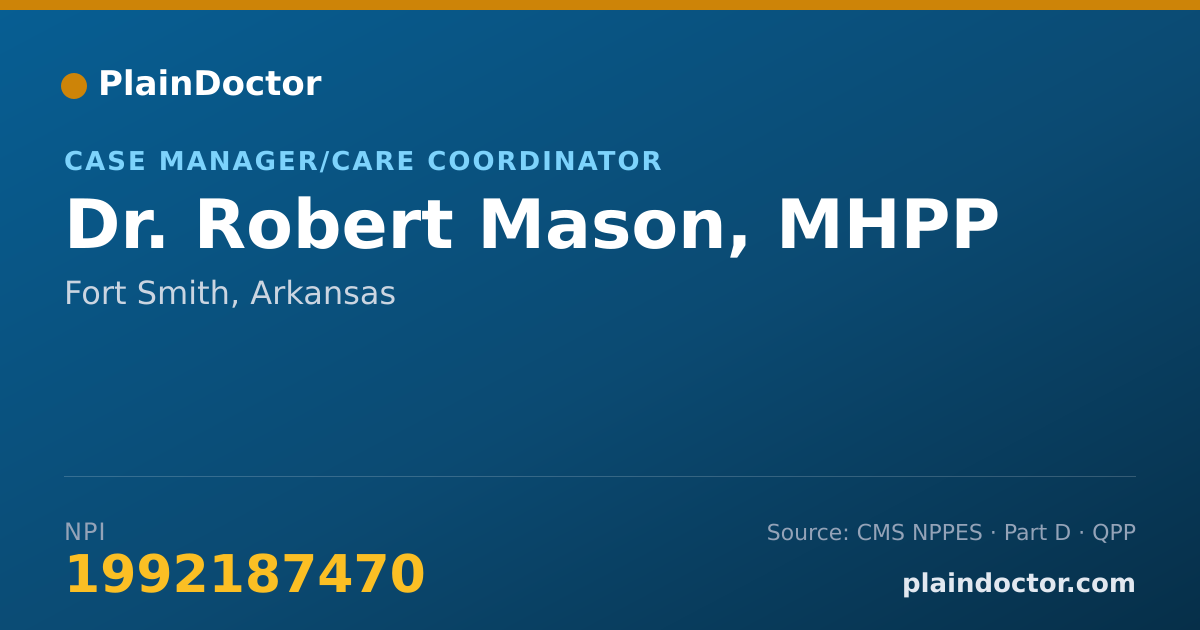 Shareable card for Robert Mason, MHPP - Case Manager/Care Coordinator, Fort Smith, AR