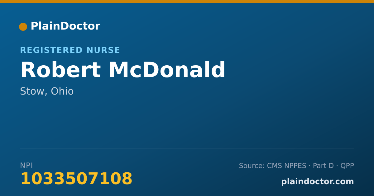 Shareable card for Robert McDonald - Registered Nurse, Stow, OH