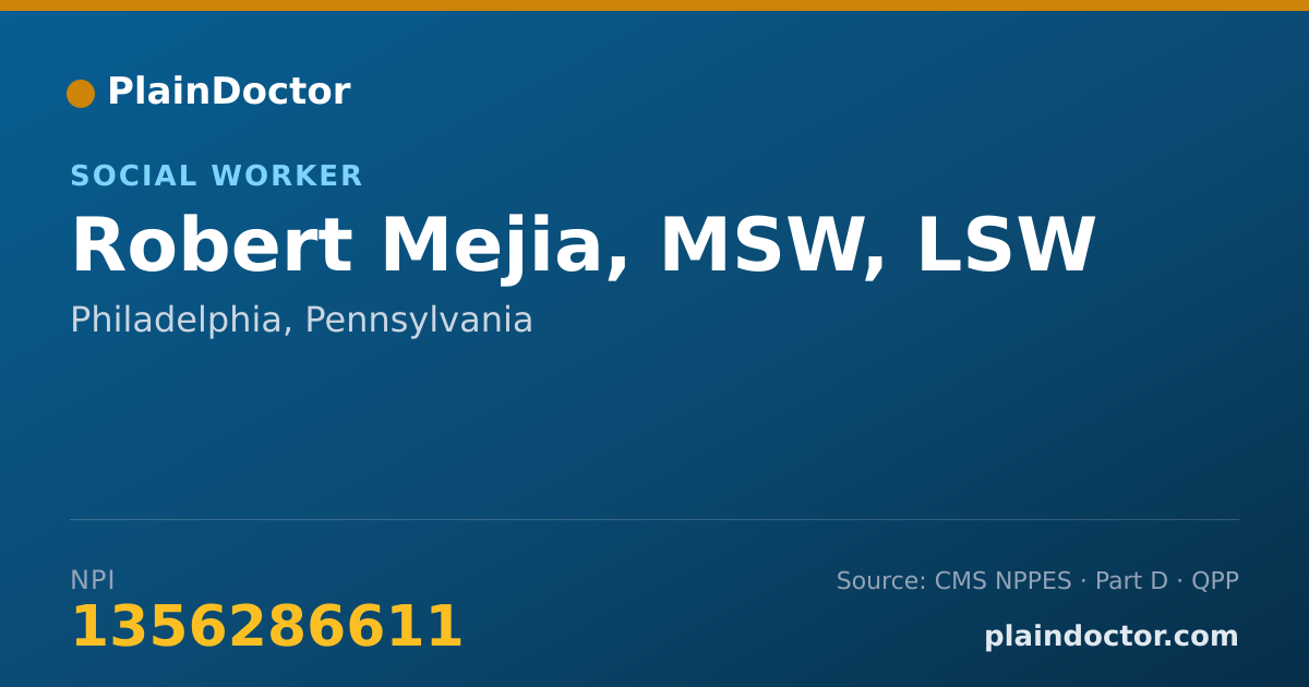 Shareable card for Robert Mejia, MSW, LSW - Social Worker, Philadelphia, PA
