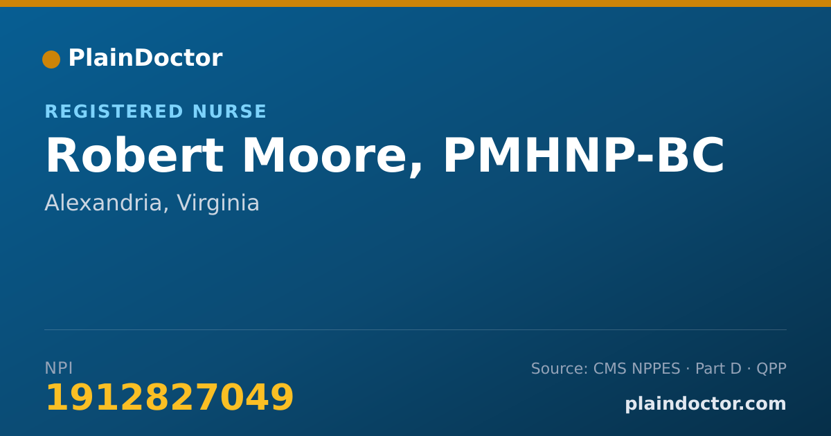 Shareable card for Robert Moore, PMHNP-BC - Registered Nurse, Alexandria, VA