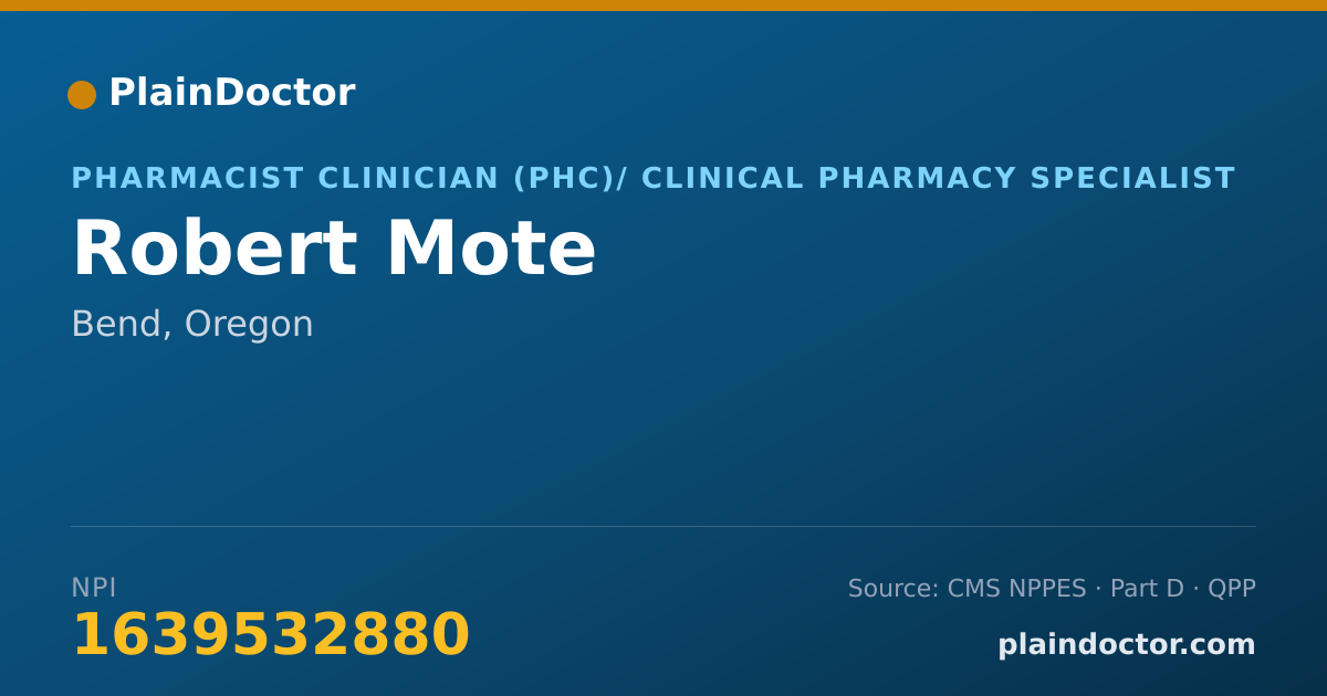 Shareable card for Robert Mote - Pharmacist Clinician (PhC)/ Clinical Pharmacy Specialist, Bend, OR