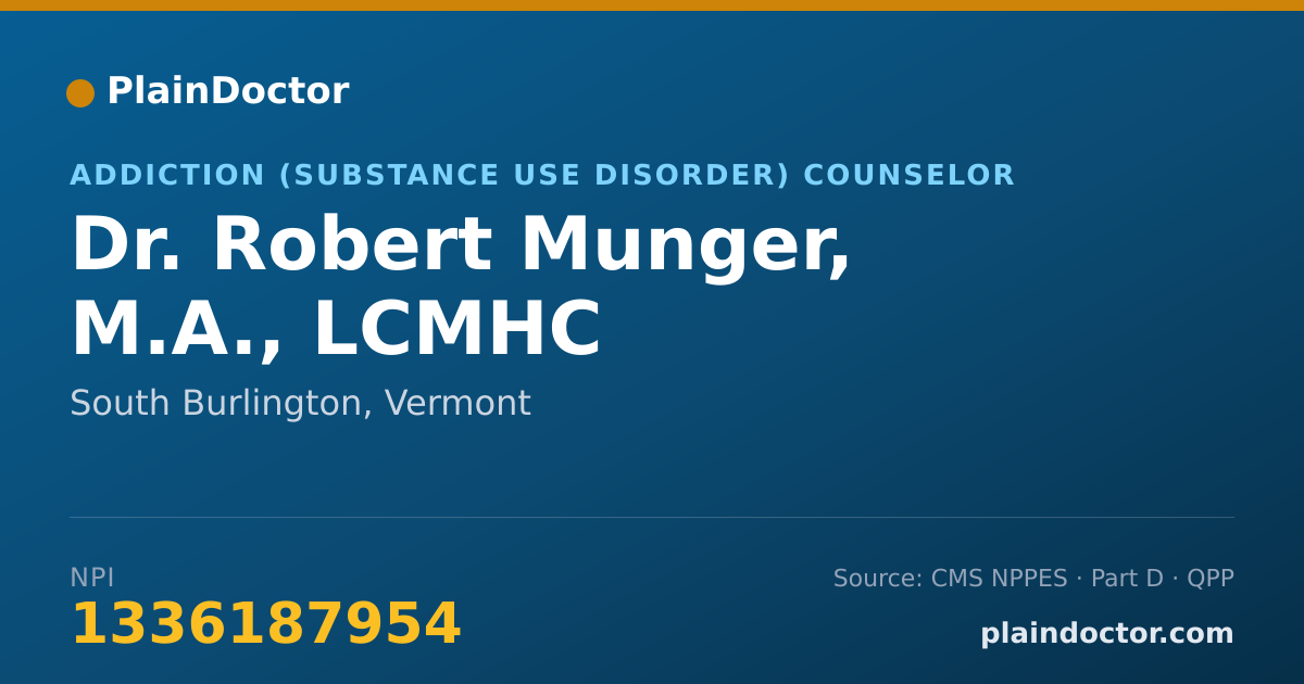 Shareable card for Robert Munger, M.A., LCMHC - Addiction (Substance Use Disorder) Counselor, South Burlington, VT