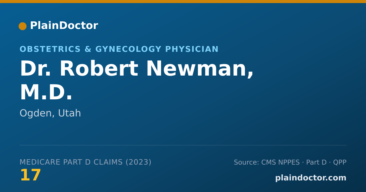 Shareable card for Robert Newman, M.D. - Obstetrics & Gynecology Physician, Ogden, UT