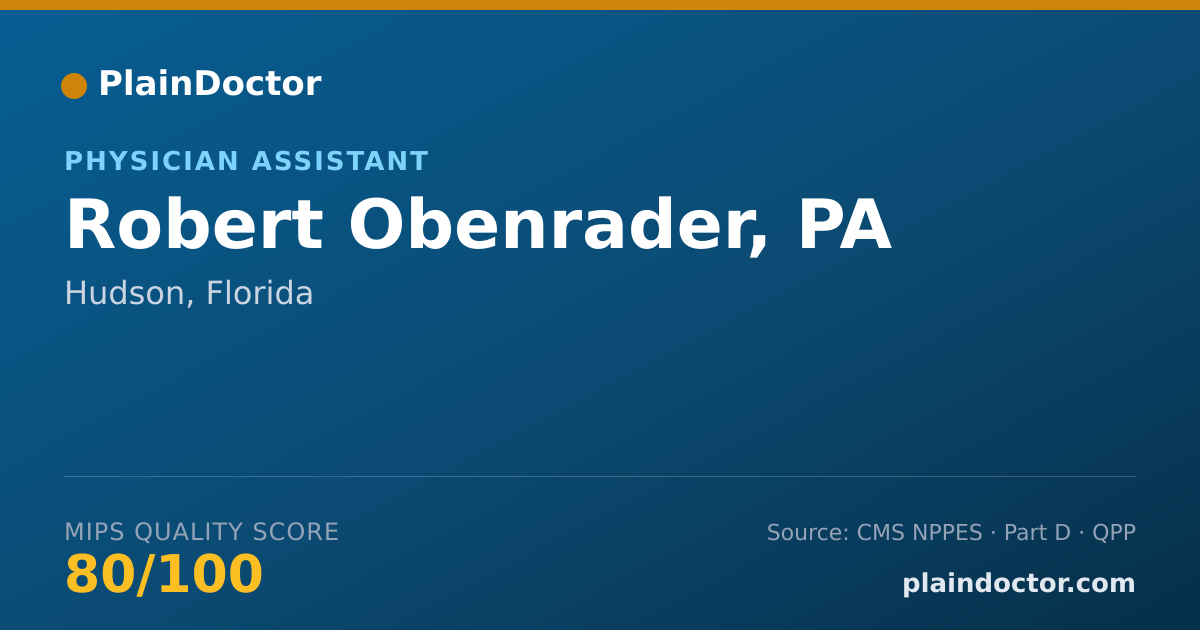 Shareable card for Robert Obenrader, PA - Physician Assistant, Hudson, FL