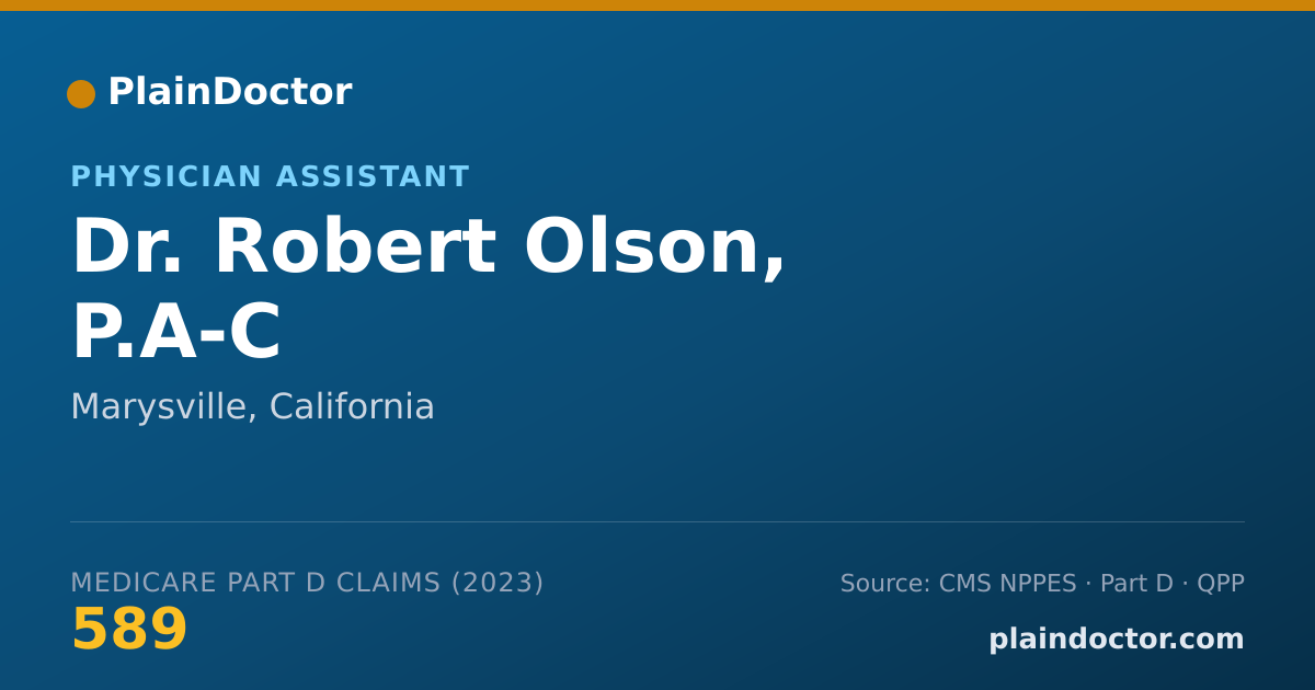 Shareable card for Robert Olson, P.A-C - Physician Assistant, Marysville, CA