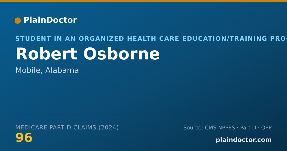 Shareable card for Robert Osborne - Student in an Organized Health Care Education/Training Program, Mobile, AL
