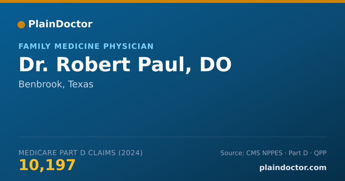 Shareable card for Robert Paul, DO - Family Medicine Physician, Benbrook, TX