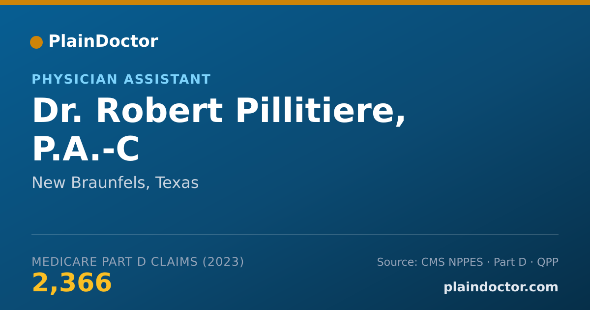 Shareable card for Robert Pillitiere, P.A.-C - Physician Assistant, New Braunfels, TX
