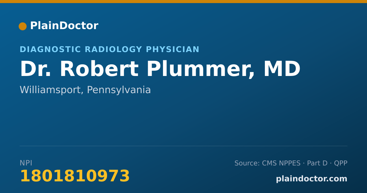 Shareable card for Robert Plummer, MD - Diagnostic Radiology Physician, Williamsport, PA