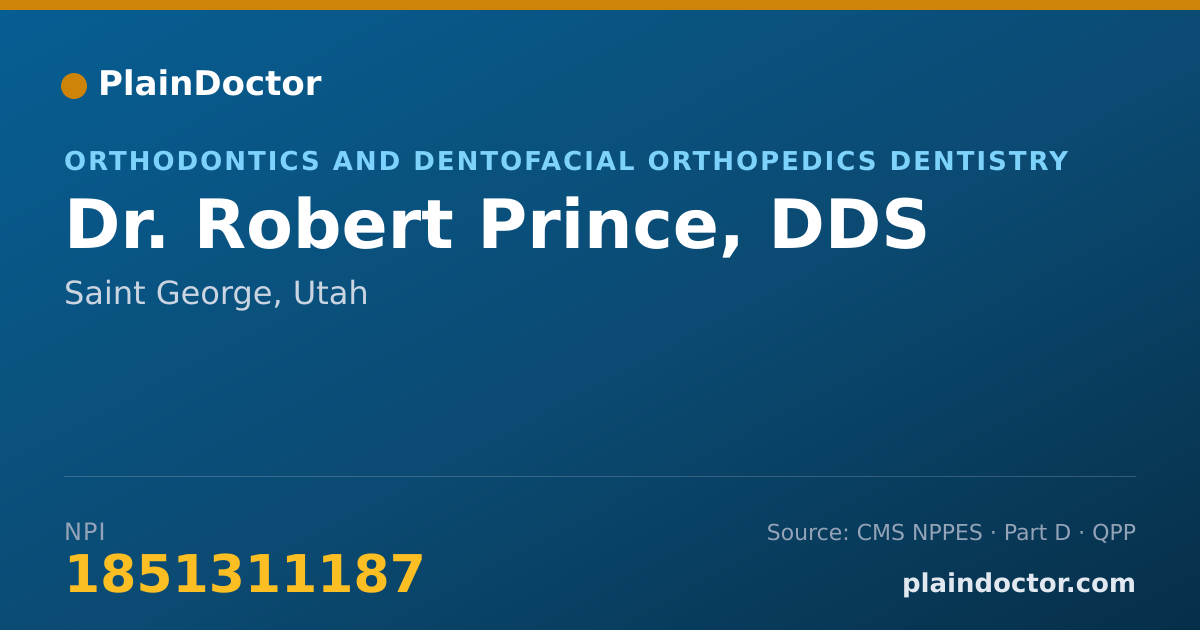Shareable card for Robert Prince, DDS - Orthodontics and Dentofacial Orthopedics Dentistry, Saint George, UT