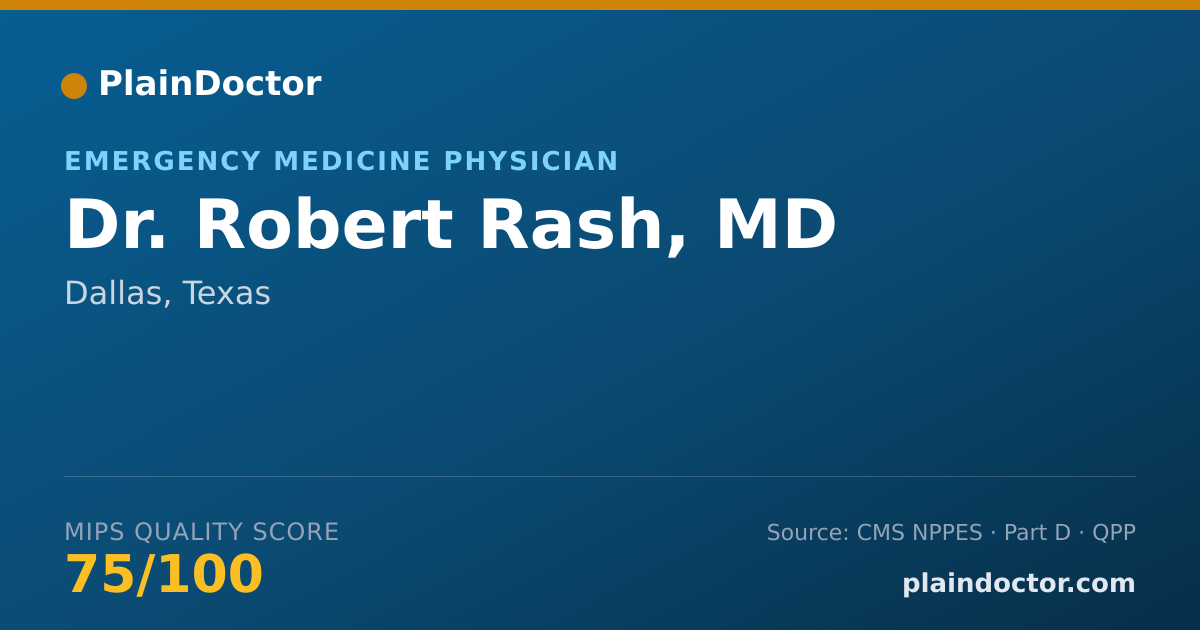 Shareable card for Robert Rash, MD - Emergency Medicine Physician, Dallas, TX