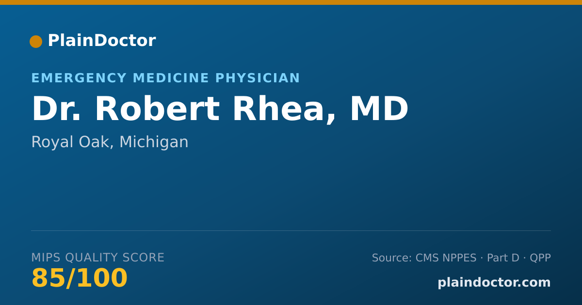 Shareable card for Robert Rhea, MD - Emergency Medicine Physician, Royal Oak, MI