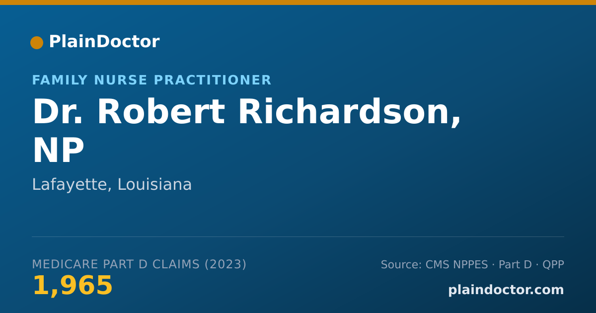 Shareable card for Robert Richardson, NP - Family Nurse Practitioner, Lafayette, LA
