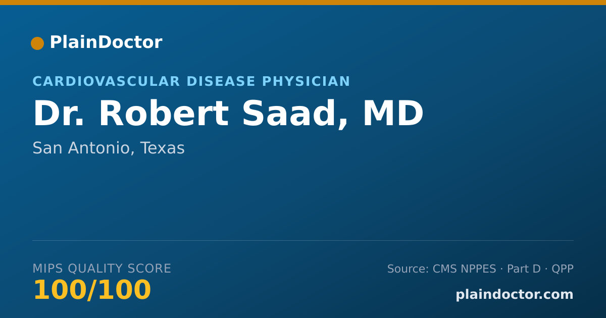 Shareable card for Robert Saad, MD - Cardiovascular Disease Physician, San Antonio, TX