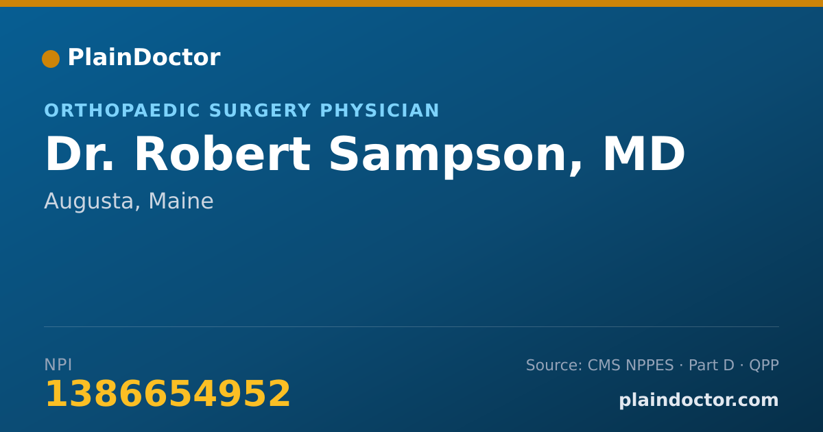 Shareable card for Robert Sampson, MD - Orthopaedic Surgery Physician, Augusta, ME