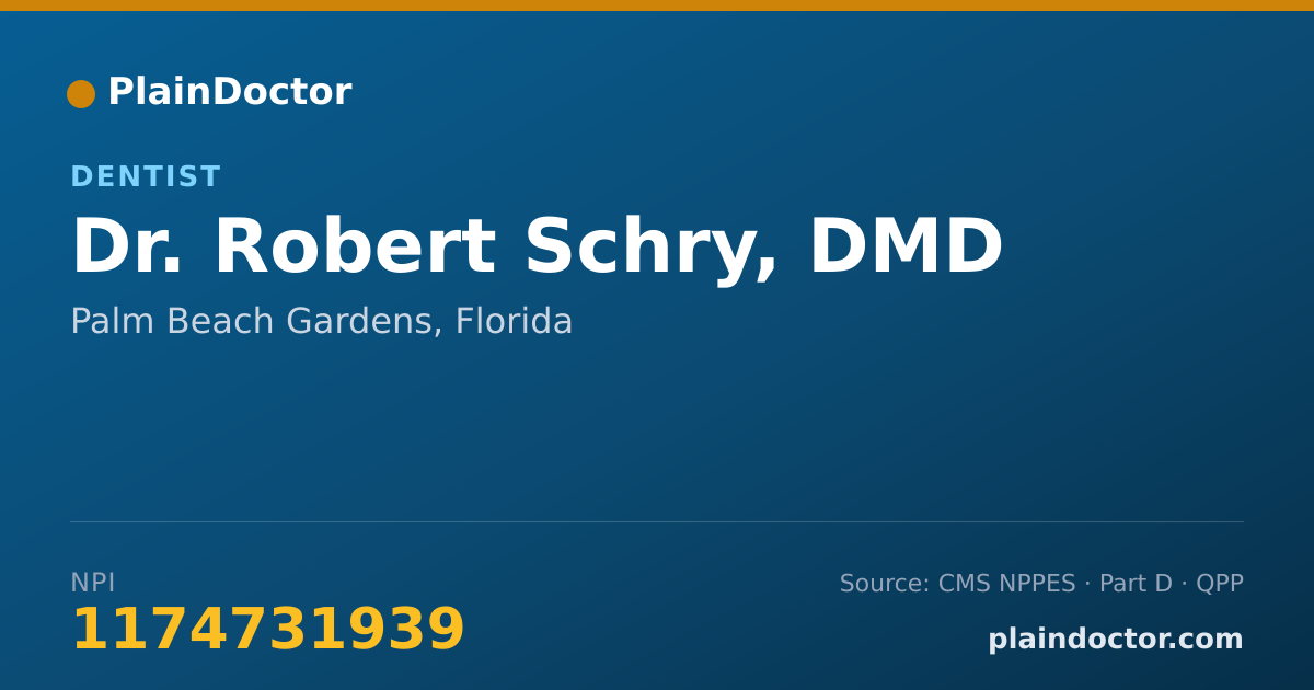 Shareable card for Robert Schry, DMD - Dentist, Palm Beach Gardens, FL