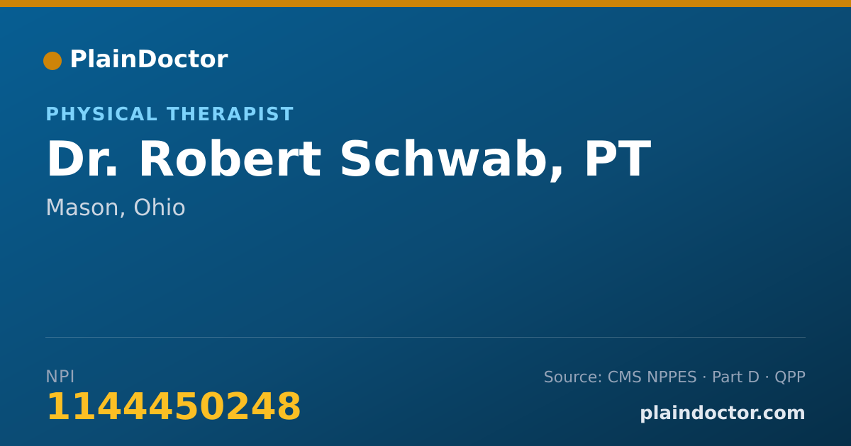 Shareable card for Robert Schwab, PT - Physical Therapist, Mason, OH