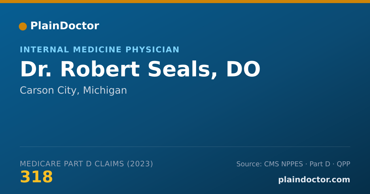 Shareable card for Robert Seals, DO - Internal Medicine Physician, Carson City, MI