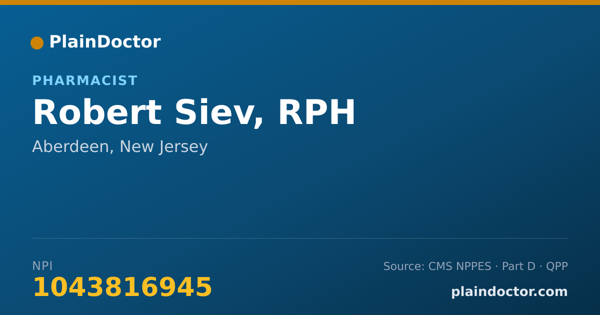 Shareable card for Robert Siev, RPH - Pharmacist, Aberdeen, NJ