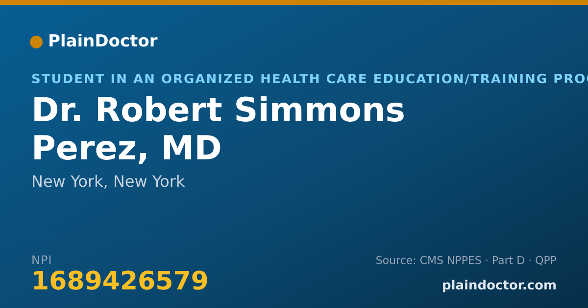 Shareable card for Robert Simmons Perez, MD - Student in an Organized Health Care Education/Training Program, New York, NY