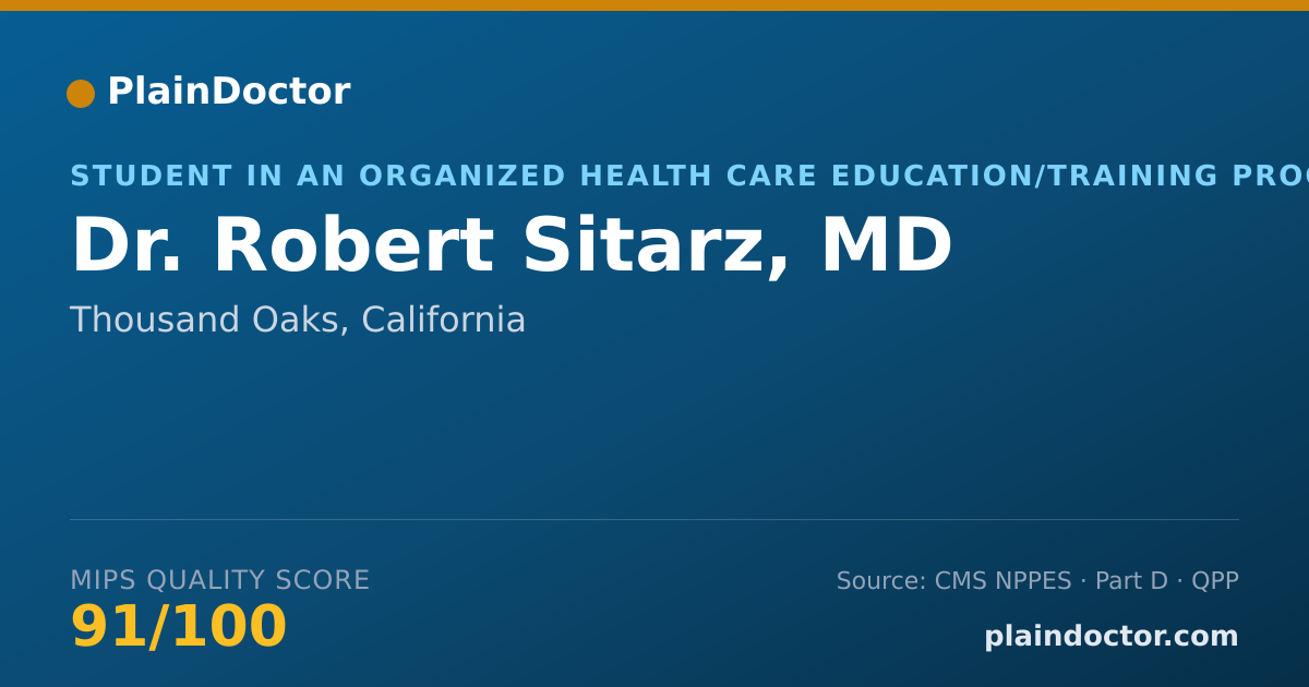 Shareable card for Robert Sitarz, MD - Student in an Organized Health Care Education/Training Program, Thousand Oaks, CA