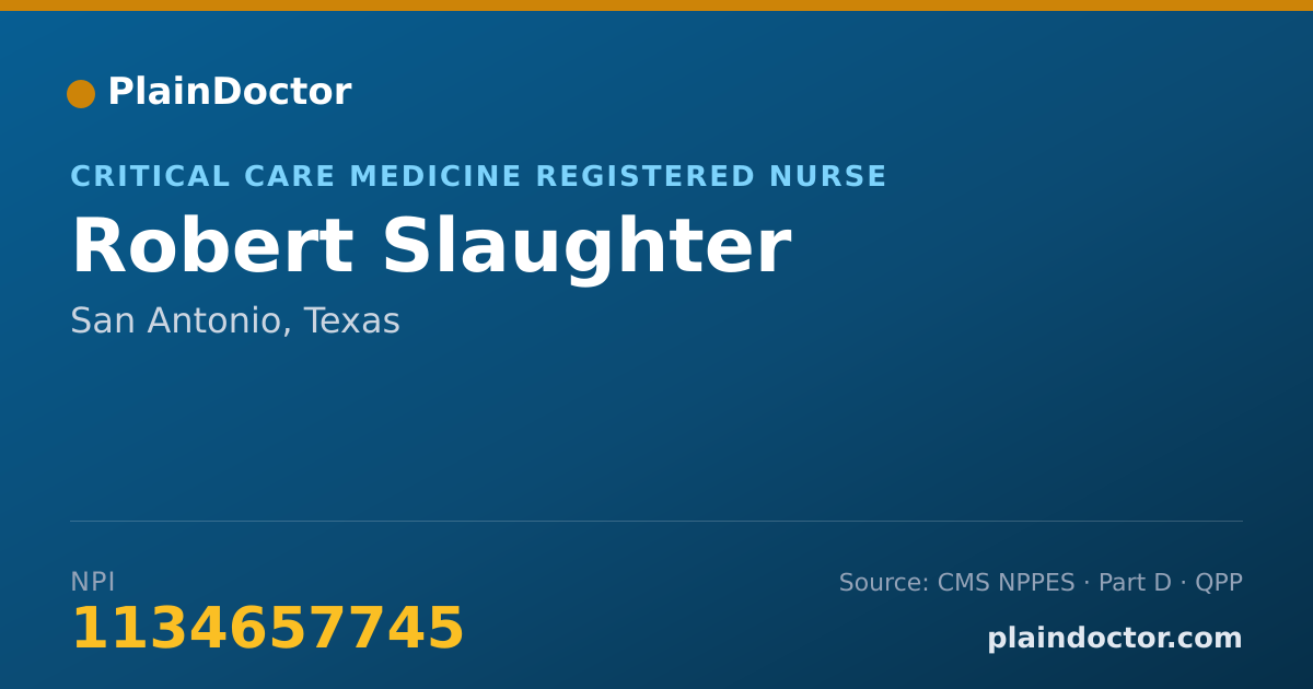 Shareable card for Robert Slaughter - Critical Care Medicine Registered Nurse, San Antonio, TX