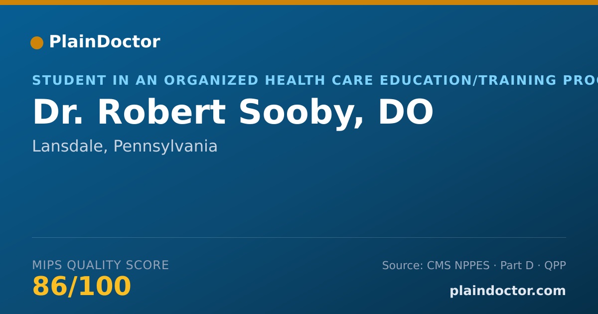 Shareable card for Robert Sooby, DO - Student in an Organized Health Care Education/Training Program, Lansdale, PA