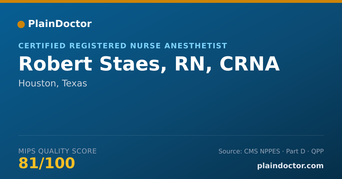 Shareable card for Robert Staes, RN, CRNA - Certified Registered Nurse Anesthetist, Houston, TX