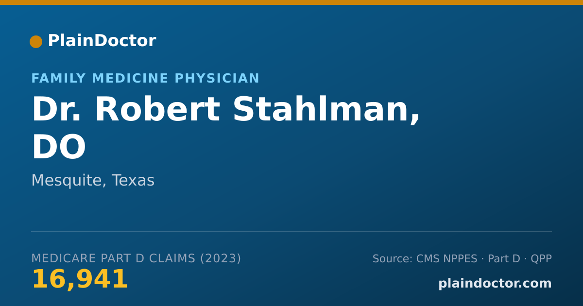 Shareable card for Robert Stahlman, DO - Family Medicine Physician, Mesquite, TX