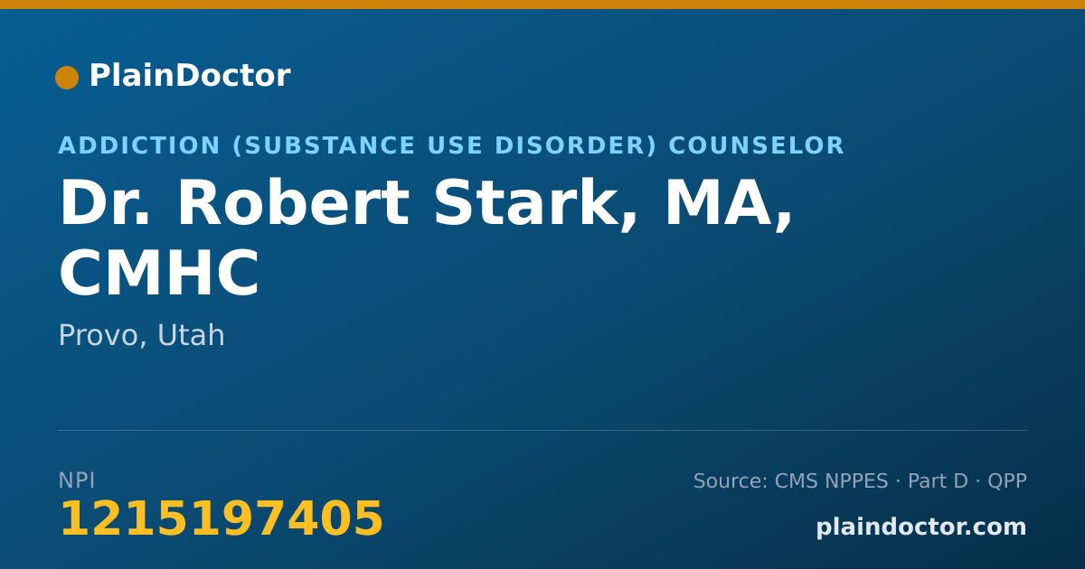 Shareable card for Robert Stark, MA, CMHC - Addiction (Substance Use Disorder) Counselor, Provo, UT