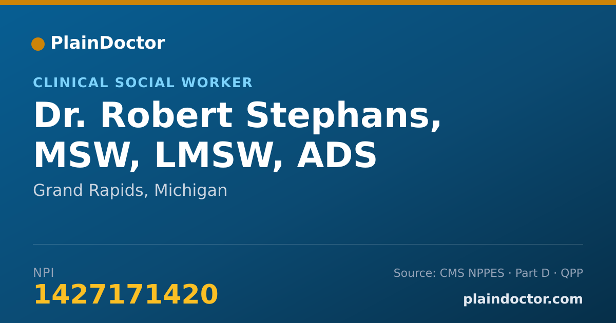 Shareable card for Robert Stephans, MSW, LMSW, ADS - Clinical Social Worker, Grand Rapids, MI